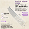Multi-Purpose Grooming Comb for Cats and Dogs